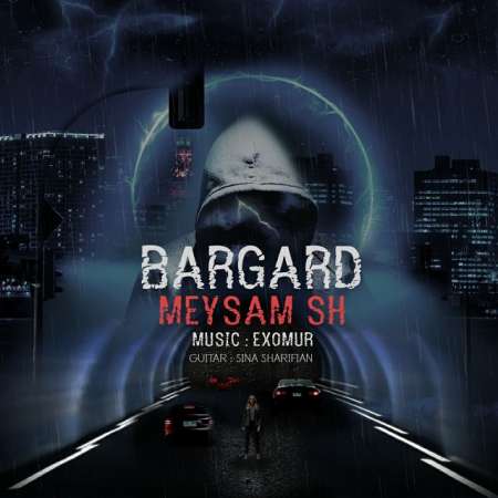 Meysam Sh – Bargard
